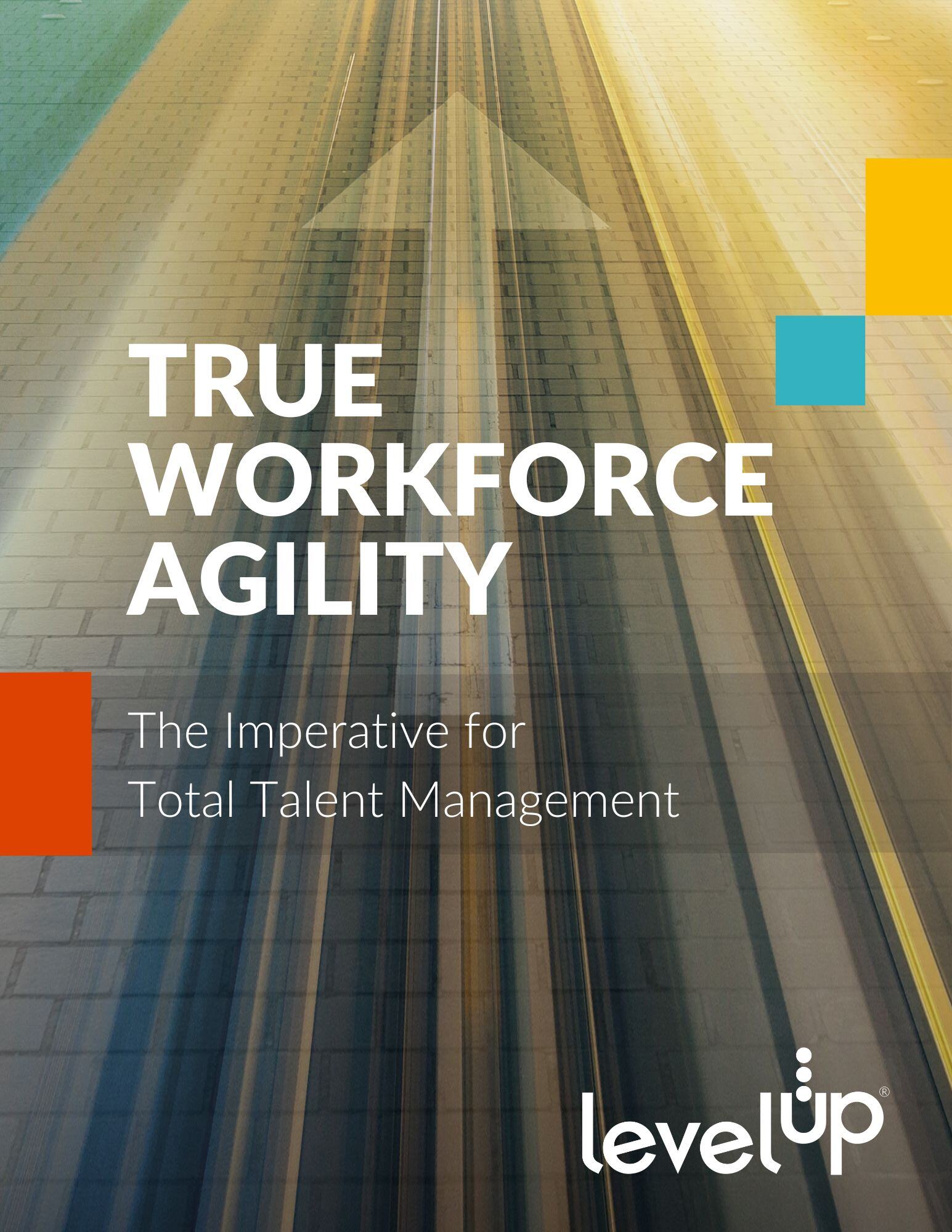 True Workforce Agility-1